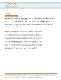 High-Efficiency Optogenetic Silencing with Soma-Targeted Anion