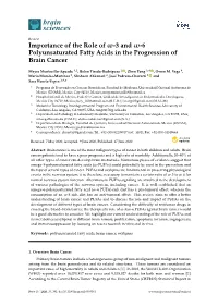 Importance of the Role of -3 and -6 Polyunsaturated Fatty Acids in The