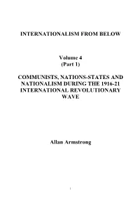 INTERNATIONALISM from BELOW Volume 4 (Part 1) COMMUNISTS