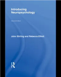 Introducing Neuropsychology, Second Edition