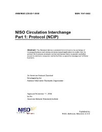NISO Circulation Interchange Part 1: Protocol (NCIP)