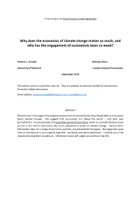 Why Does the Economics of Climate Change Matter So Much, and Why Has the Engagement of Economists Been So Weak?