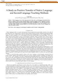 A Study on Positive Transfer of Native Language and Second Language Teaching Methods
