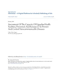 Assessment of the Capacity of Ugandan Health Facilities, Personnel, and Resources to Prevent and Control Noncommunicable Diseases