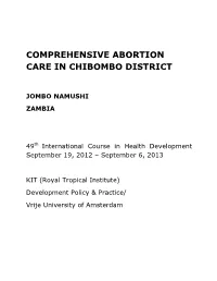 Challenges in Implementing Comprehensive Abortion Care (Cac) in Chibombo Ditsrict; Zambia
