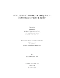 Nonlinear Systems for Frequency Conversion from Ir to Rf