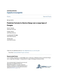 Predictive Formula for Electron Range Over a Large Span of Energies
