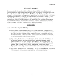 Ted Malloch 1 DOCUMENT REQUESTS Please Produce The