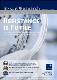 Inspired Research Is a Twice-Yearly Newsletter Published Letter from the by the Department of Computer Science at the University of Oxford
