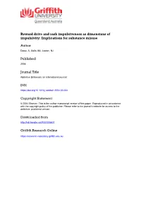 Reward Drive and Rash Impulsiveness As Dimensions of Impulsivity: Implications for Substance Misuse