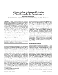 A Simple Method for Regiospecific Analysis of Triacylglycerols by Gas
