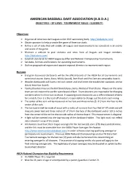 American Baseball Dart Association (A.B.D.A.) Objectives ‒ By-Laws - Tournament Rules – Eligibilty