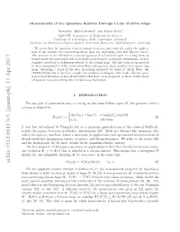 Arxiv:1512.06117V3 [Quant-Ph] 11 Apr 2017 Nrp 2] F Lo[6.Adﬀrn Ro O H Monotoni the for Proof Diﬀerent : a Φ That Condition [36]