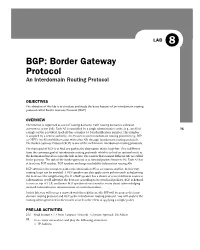 BGP: Border Gateway Protocol an Interdomain Routing Protocol
