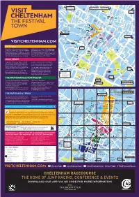 Cheltenham Racecourse (Map Ref E1) the Everyman Theatre (Map Ref D4) D H M B E Lk R S a Park Priory Th D Ed