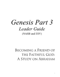 Genesis Part 3 Leader Guide (NASB and ESV)