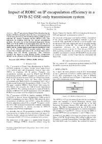 Impact of ROHC on IP Encapsulation Efficiency in a DVB-S2 GSE-Only Transmission System
