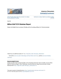 Milton Wolf 2010 Seminar Report
