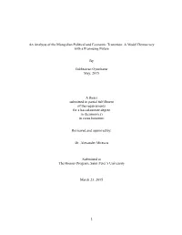 1 an Analysis of the Mongolian Political and Economic Transition: A