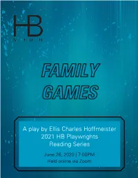 A Play by Ellis Charles Hoffmeister 2021 HB Playwrights Reading Series