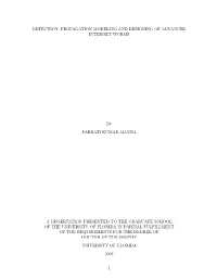 Detection, Propagation Modeling and Designing of Advanced Internet Worms