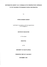 Mathematics Anxiety As a Variable in the Constructivist Approach