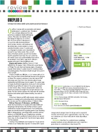 ONEPLUS 3 a Feature-Rich Device Which Gives Power-Packed Performance
