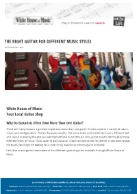 THE RIGHT GUITAR for DIFFERENT MUSIC STYLES by Christopher Lepp