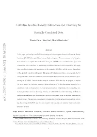 Collective Spectral Density Estimation and Clustering for Spatially