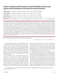 Evaluation of Supplemental Pellet Feeding and Threadfin Shad Addition on Stable Isotope Signature and Potential Influence on Fish Growth in Recreational Fishing Ponds