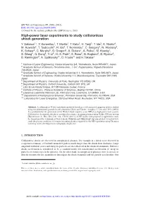High-Power Laser Experiments to Study Collisionless Shock Generation Y