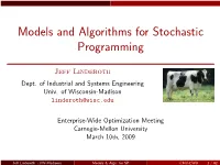 Models and Algorithms for Stochastic Programming
