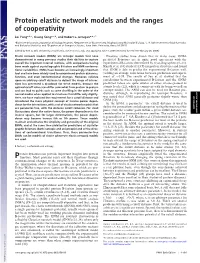 Protein Elastic Network Models and the Ranges of Cooperativity