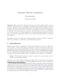 Semantic Theories of Questions∗