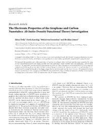 The Electronic Properties of the Graphene and Carbon Nanotubes: Ab Initio Density Functional Theory Investigation