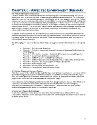 Chapter 6 • Affected Environment Summary