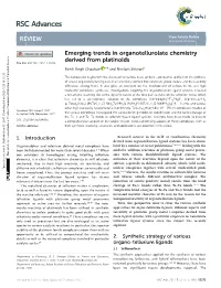 Emerging Trends in Organotellurolate Chemistry Derived from Platinoids Cite This: RSC Adv.,2017,7,55175 Rohit Singh Chauhan *A and Neelam Shivranb