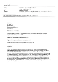 I Support the WCRC Forming a Hokitika Rating District and Meeting the Required Co-Funding Requirements of the Proposal - YES