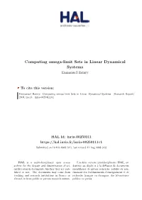 Computing Omega-Limit Sets in Linear Dynamical Systems Emmanuel Hainry