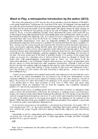 Black to Play, a Retrospective Introduction by the Author (2012)