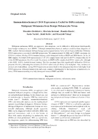 Immunohistochemical CD10 Expression Is Useful for Differentiating Malignant Melanoma from Benign Melanocytic Nevus