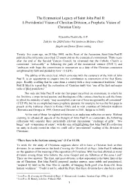 The Ecumenical Legacy of Saint John Paul II: a Providential Vision of Christian Division, a Prophetic Vision of Christian Unity