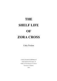 The Shelf Life of Zora Cross