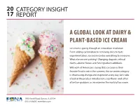 A Global Look at Dairy & Plant-Based Ice Cream