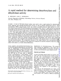 A Rapid Method for Determining Decarboxylase and Dihydrolase Activity