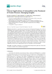 Clinical Applications of Astaxanthin in the Treatment of Ocular Diseases: Emerging Insights