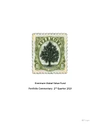Evermore Global Value Fund Portfolio Commentary: 2Nd Quarter 2021