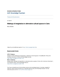 Makings of Imagination in Alternative Cultural Spaces in Cairo