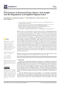 New Insight Into the Degradation of -Naphthol Pigment Lakes