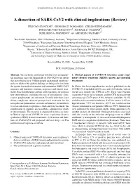 A Dissection of SARS‑Cov2 with Clinical Implications (Review)